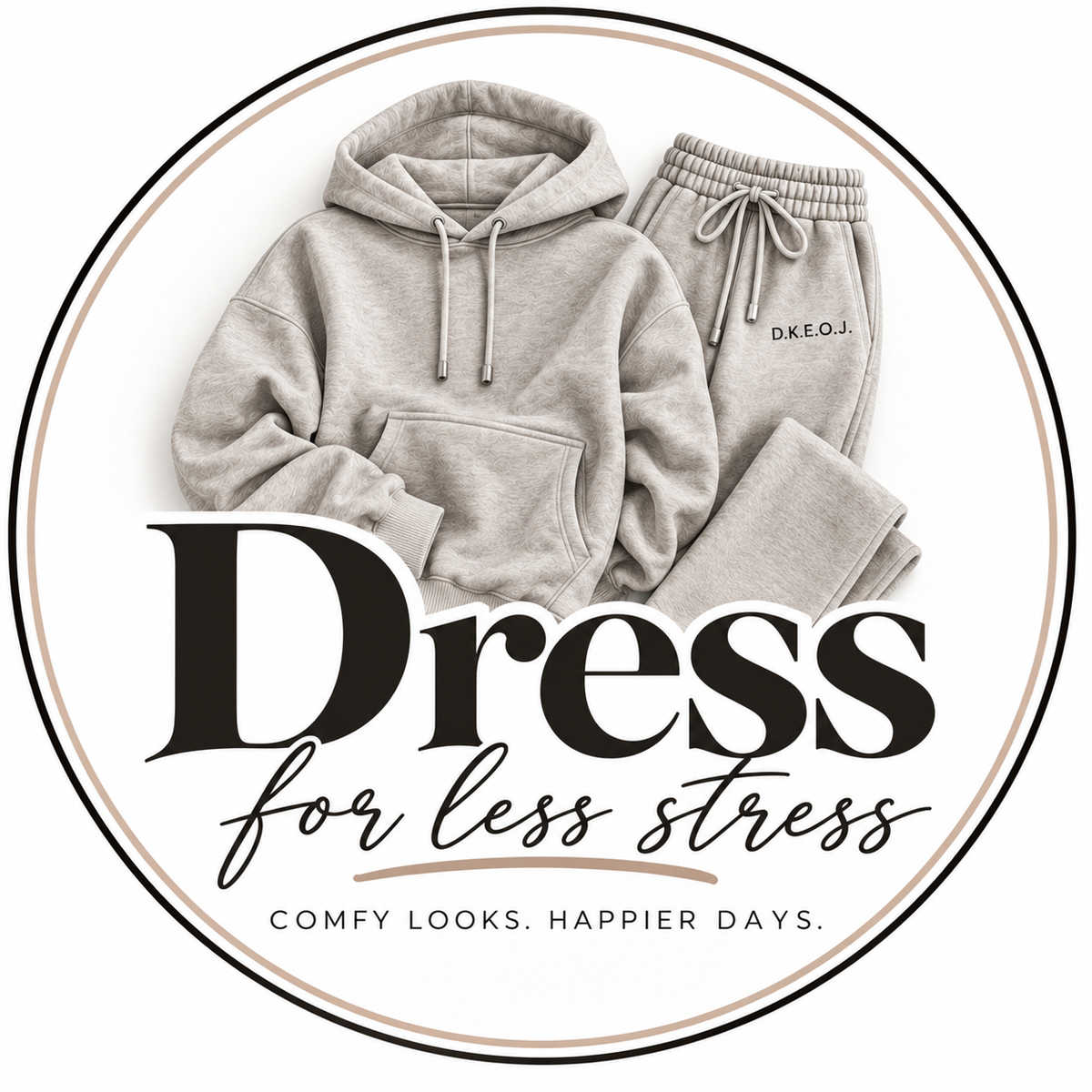 Dress for Less Stress